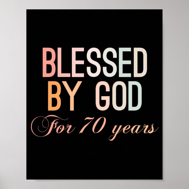 Gesegnet von Gott für 70 Jahre Poster (Vorne)