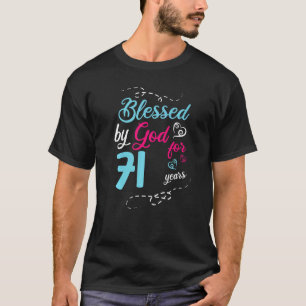 Gesegnet von Gott für 71 Jahre 71. Geburtstagspart T-Shirt