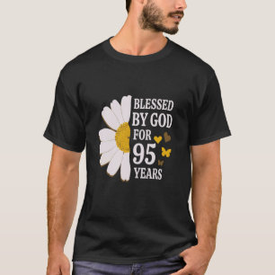 Gesegnet von Gott für 95 Jahre 95. Geburtstag Dais T-Shirt