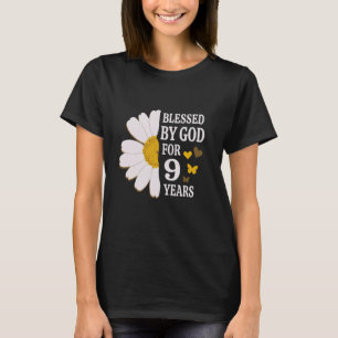Gesegnet von Gott für 9 Jahre 9. Geburtstag Daisy T-Shirt