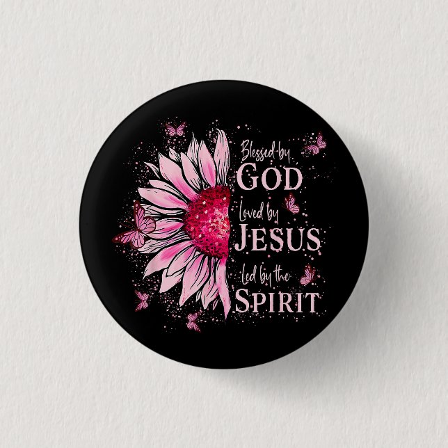 Gesegnet von Gott - geliebt von Jesus rosa Sonnenb Button (Vorderseite)