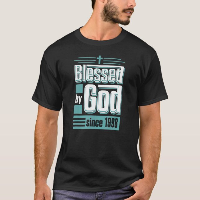Gesegnet von Gott seit 1998 Christlich Themed Birt T-Shirt (Vorderseite)