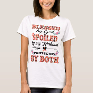 gesegnet von Gott verdorben von Ehemann Nierenkreb T-Shirt
