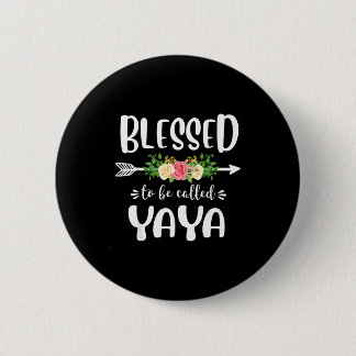 Gesegnet, Yaya Blumenpfeil-Design genannt zu werde Button