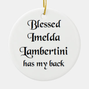 gesegnete Imelda Lambertini Keramik Ornament