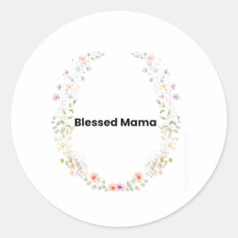 Gesegnete Mama Florale Inspirierende Aufkleber