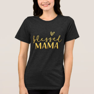 Gesegnete Mama T-Shirt. Tri-Blend Shirt