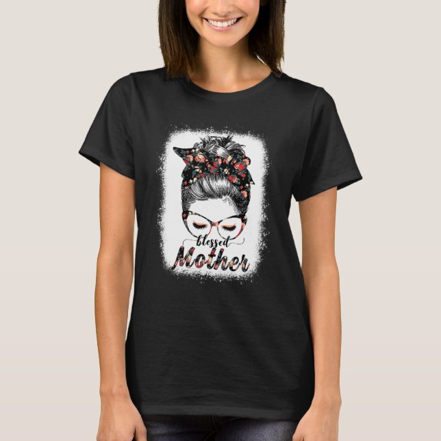 Gesegnete Mutter Messy Bun Frauen glückliche Oster T-Shirt (Vorderseite)