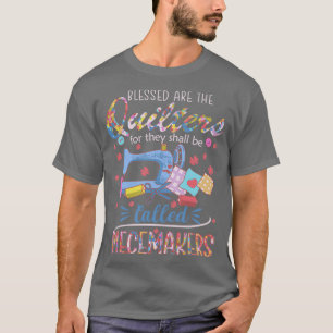Gesegnete Quilters Piecemakers Quilting Sewing Cro T-Shirt