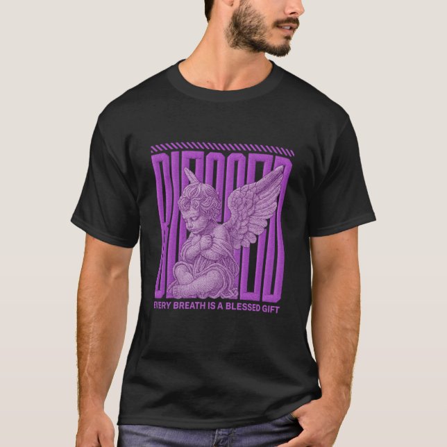 Gesegnetes Engel-Design | Jeder Atemzug ist ein Ge T-Shirt (Vorderseite)