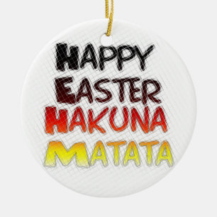 Gesegnetes Glück Ostern Hakuna Matata Ferienzeit Keramikornament
