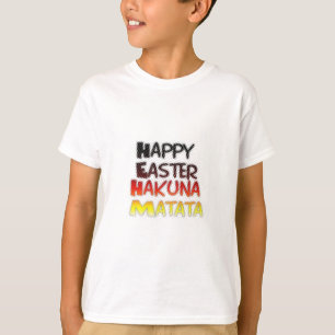 Gesegnetes Glück Ostern Hakuna Matata Ferienzeit T-Shirt