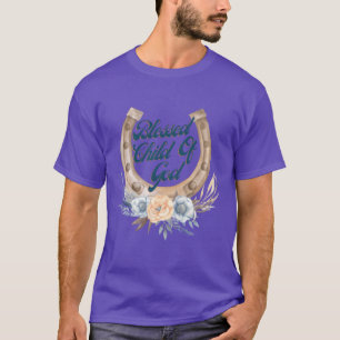 Gesegnetes Kind der Horse Shoe Girl T-Shirt
