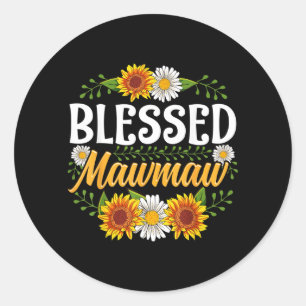 Gesegnetes Mawmaw-Shirt Muttertag Süßes Geschenk F Runder Aufkleber