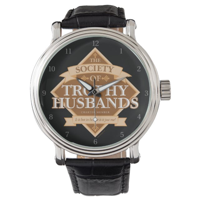 Gesellschaft der Trophy Husbands Armbanduhr (Vorderseite)