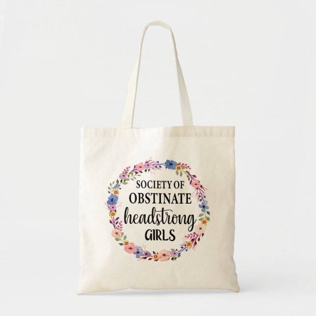 Gesellschaft der verdeckten Headstrong Girls Tragetasche (Vorne)