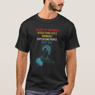 Gesellschaft Rücksichtsloser Eigensinniger Mädchen T-Shirt