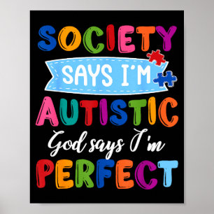 Gesellschaft sagt autistischer Gott Autism Awarene Poster