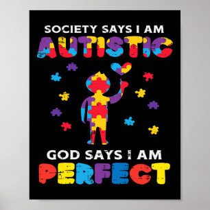 Gesellschaft sagt Autistischer Gott Perfektes Auti Poster