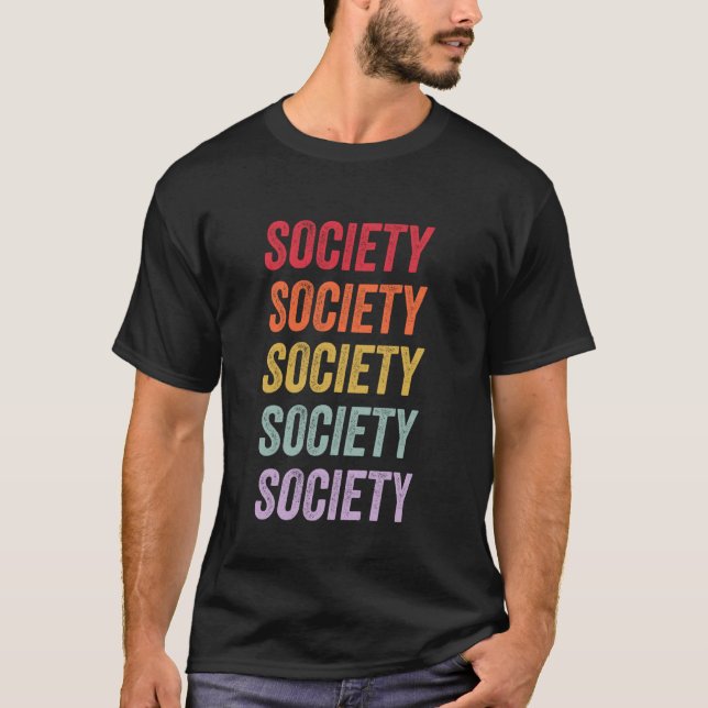 Gesellschaft T-Shirt (Vorderseite)