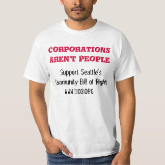 Gesellschaften sind nicht Leute, www.i103.org T-Shirt