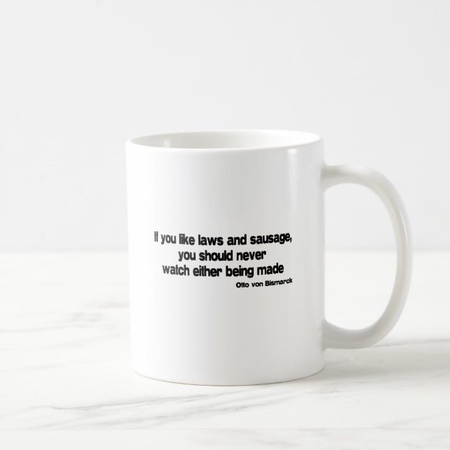 Gesetzes- und Wurstzitat Kaffeetasse (Rechts)