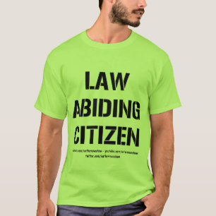 Gesetzestreuer Bürger-grundlegender T - Shirt