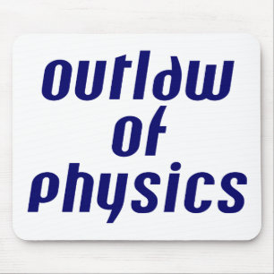 Gesetzlosigkeit der Physik Mousepad