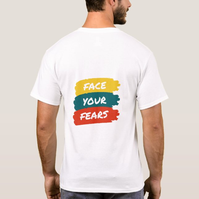 Gesicht deine Ängste T-Shirt (Rückseite)