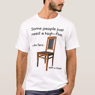 Gesicht fünf mit einem Stuhl T-Shirt