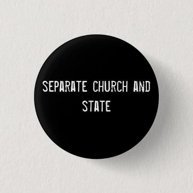 gesonderte Kirche und Staat Button (Vorderseite)