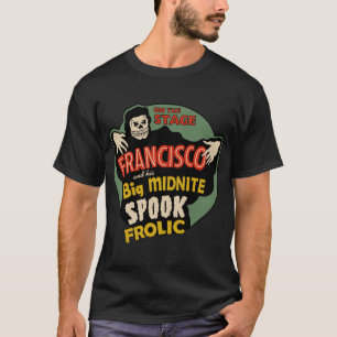 Gespenst-Scherz 1940 Francisco Midnite T-Shirt