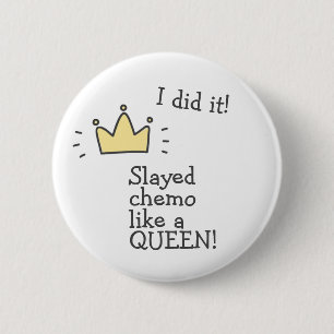 Gespielt Chemo wie eine Königin! Schaltfläche "Kre Button