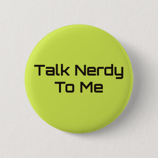 Gespräch Nerdy zu mir Button