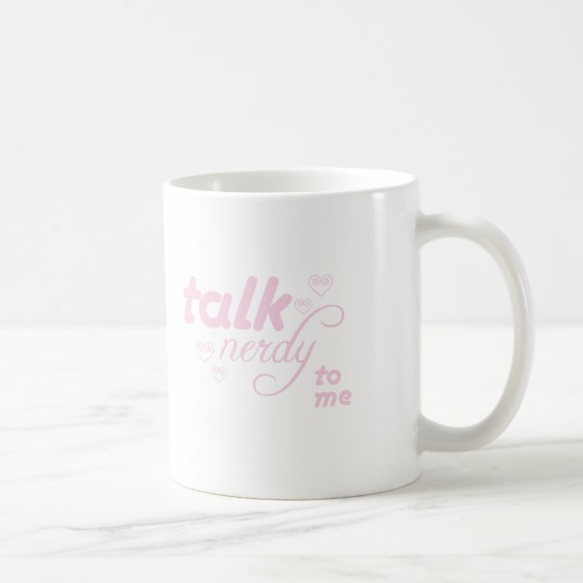 Gespräch Nerdy zu mir Kaffeetasse (Rechts)