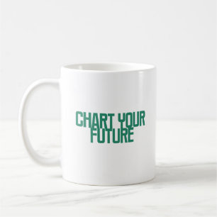 Gestalte deine Zukunft Datengetriebene strategis Kaffeetasse