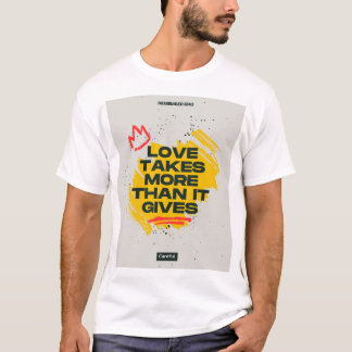 "Gestalten Sie Ihren Traum. Tragen Sie Ihre Kunst. T-Shirt