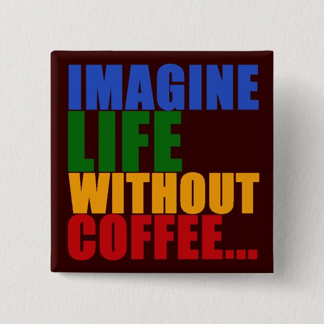 Gestaltung der Kaffeetyp Button (Vorderseite)