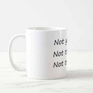 Gestern nicht morgen - Funny Kaffeetasse