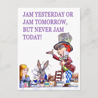 Gestern oder morgen jam, aber nie jam heute! postkarte