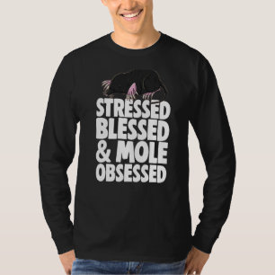 Gestresste gesegnete Mole Ratten Frauen Niedliche T-Shirt
