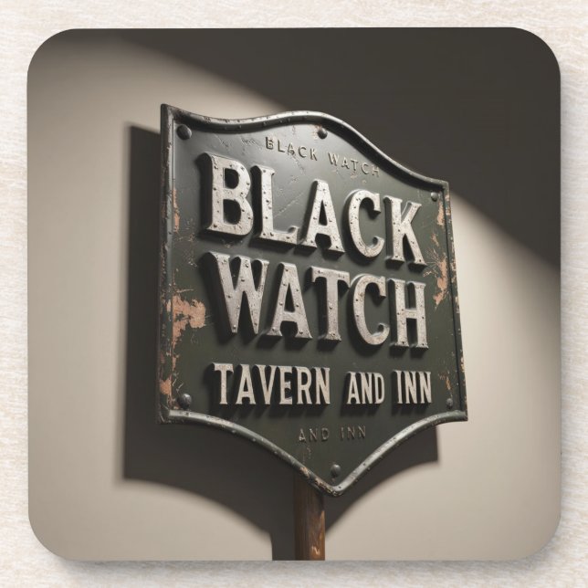 Gestresstes Schild Black Watch Inn Getränkeuntersetzer (Vorderseite)