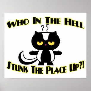 Gestunken dem Platz herauf Stinktier Poster