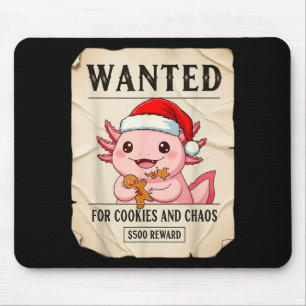 Gesucht für Kekse und Chaos Lustiger Axolotl Weihn Mousepad
