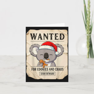 Gesucht für Kekse und Chaos Lustiger Koala Weihnac Karte