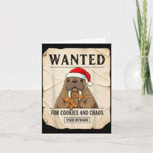 Gesucht für Kekse und Chaos Lustiger Walross-Weihn Karte