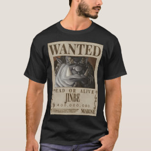 Gesucht tot oder lebendig Jinbe T-Shirt