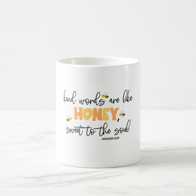 "Gesunde Worte sind wie Honig, süß zum Soul" Kaffeetasse (Mittel)