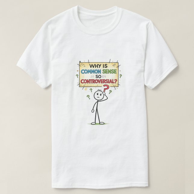 Gesunder Menschenverstand (5a) T-Shirt (Design vorne)