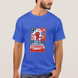 Gesunder Menschenverstand (9) T-Shirt